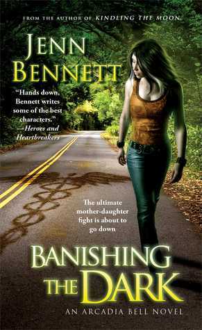 Banishing the Dark by Jenn Bennett