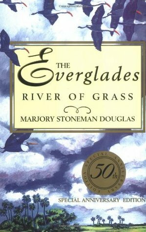 The Everglades: River of Grass by Marjory Stoneman Douglas, Robert Fink