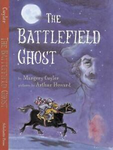 The Battlefield Ghost by Margery Cuyler