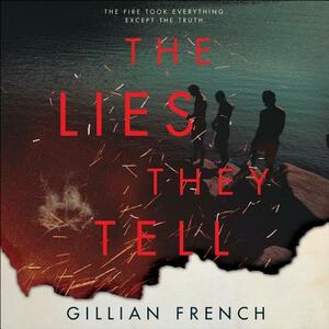 The Lies They Tell by Gillian French