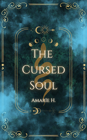 The Cursed Soul  by Amarïe H.