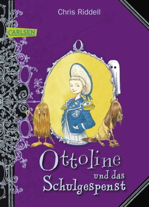 Ottoline und das Schulgespenst by Chris Riddell