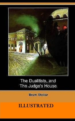 The Dualitists Illustrated by Bram Stoker