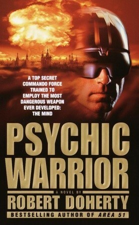 Psychic Warrior by Jeffrey Kafer, Bob Mayer, Robert Doherty