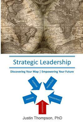 Strategic Leadership by Justin Thompson