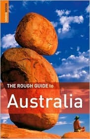 The Rough Guide to Australia by Anne Dehne, David Leffman, Chris Scott, Margo Daly, Rough Guides, Chris Canty