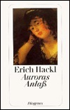 Auroras Anlaß by Erich Hackl