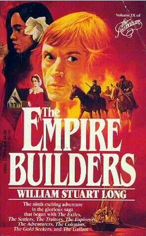 The Empire Builders by William Stuart Long