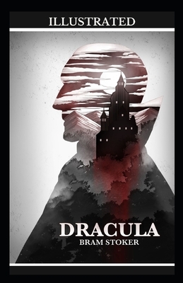 Dracula Illustrated by Bram Stoker