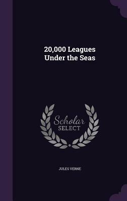 20,000 Leagues Under the Seas by Jules Verne