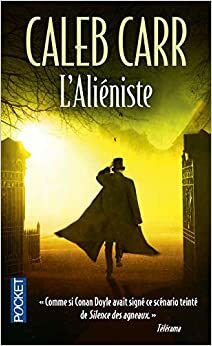L'Aliéniste by Caleb Carr