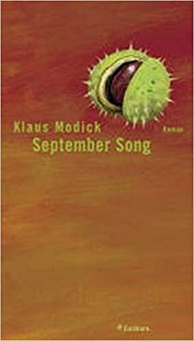 September Song. by Klaus Modick