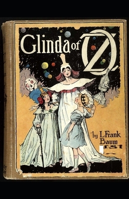 Glinda of Oz by L Frank Baum by Harold Macgrath