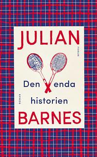 Den enda historien by Julian Barnes