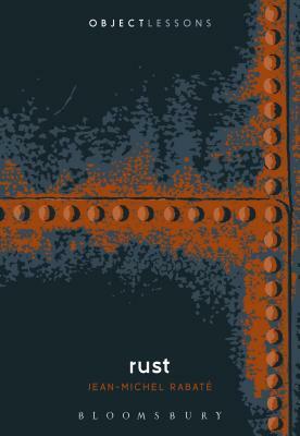 Rust by Jean-Michel Rabaté