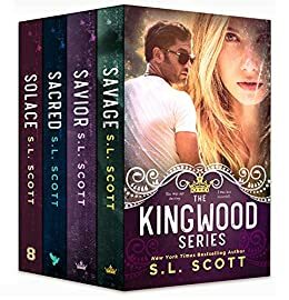 The Kingwood Series by S.L. Scott