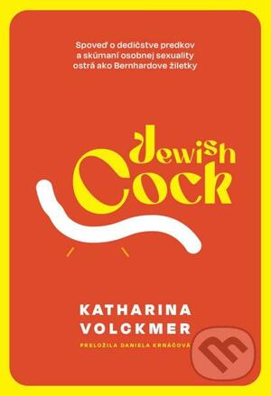 Jewish Cock by Katharina Volckmer