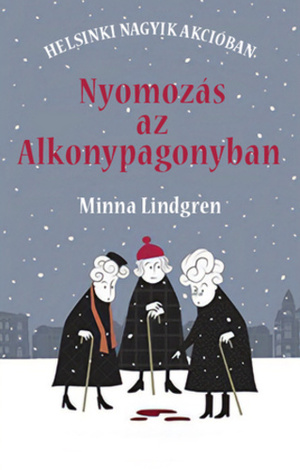 Nyomozás az Alkonypagonyban by Minna Lindgren