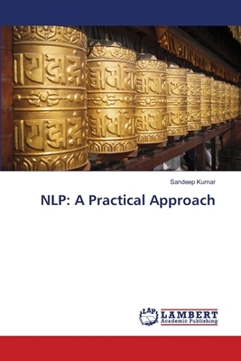 Nlp: A Practical Approach by Sandeep Kumar