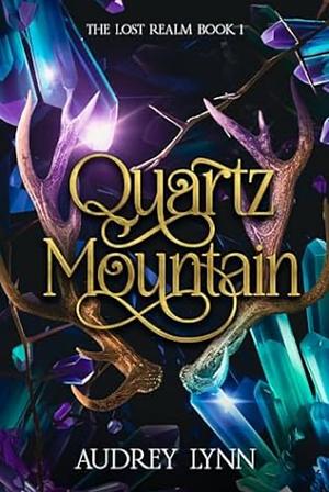 Quartz Mountain by Audrey Lynn