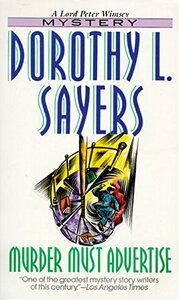 Murder Must Advertise by Dorothy L. Sayers