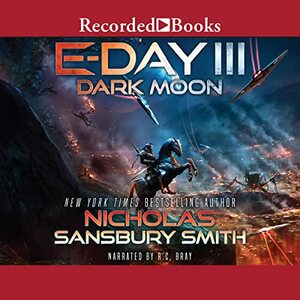 E-Day III: Dark Moon by Nicholas Sansbury Smith