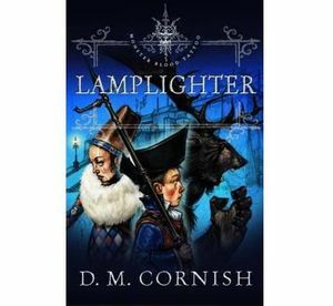 Lamplighter by D.M. Cornish