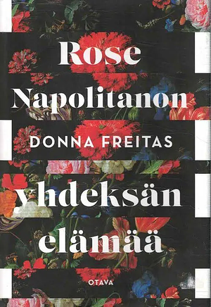 Rose Napolitanon yhdeksän elämää by Donna Freitas