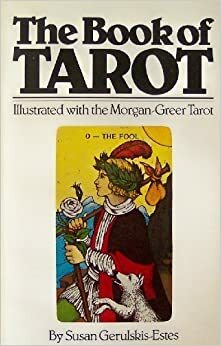 The Book of Tarot by Susan Gerulski Estes, Susan Gerulski Estes