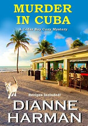 Murder in Cuba by Dianne Harman