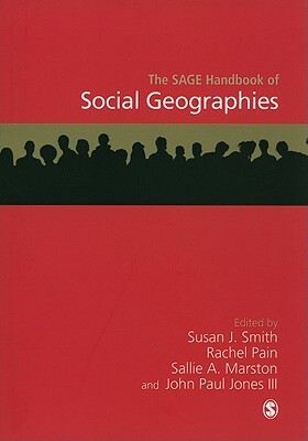 The Sage Handbook of Social Geographies by 