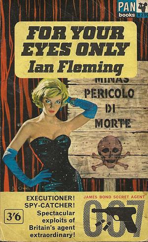 For Your Eyes Only by Ian Fleming