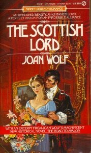 The Scottish Lord by Joan Wolf