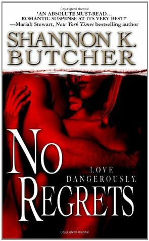 No Regrets by Shannon K. Butcher