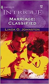 Marriage:Classified by Linda O. Johnston