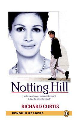 Level 3: Notting Hill by Richard Curtis