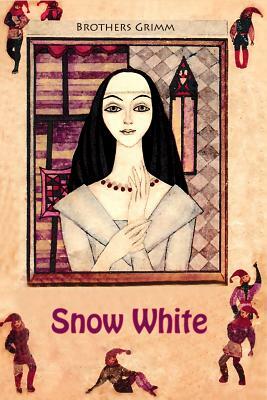 Snow White by Jacob Grimm