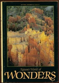 Nature's World of Wonders (Special Publications Series 18, No. 1) by Donald J. Crump
