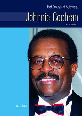 Johnnie Cochran: Attorney by Gloria Blakely