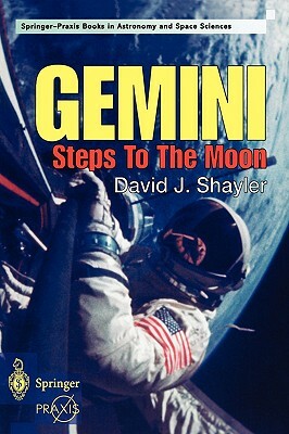 Gemini - Steps to the Moon by Shayler David