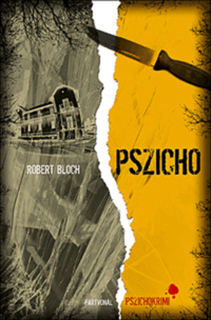 Pszicho by Ágnes Tandori, Robert Bloch, Dezső Tandori