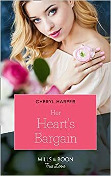 Her Heart's Bargain by Cheryl Harper