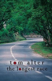 The Longest Race by Tom Alter