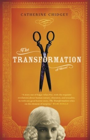 The Transformation by Catherine Chidgey