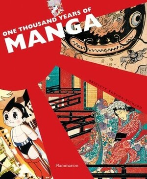 One Thousand Years of Manga by Brigitte Koyama-Richard