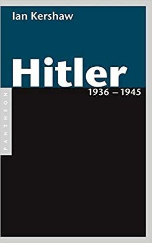 Hitler. Band 2: 1936 - 1945 by Ian Kershaw