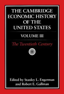 The Cambridge Economic History of the United States by 