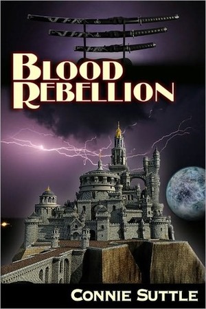 Blood Rebellion by Connie Suttle