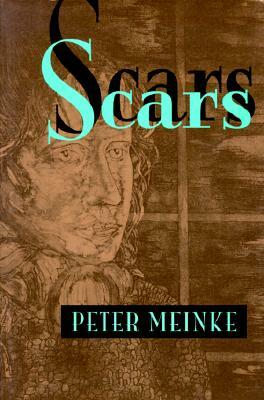 Scars by Peter Meinke
