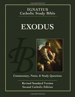 Exodus by Curtis Mitch, Scott Hahn, Scott Hahn